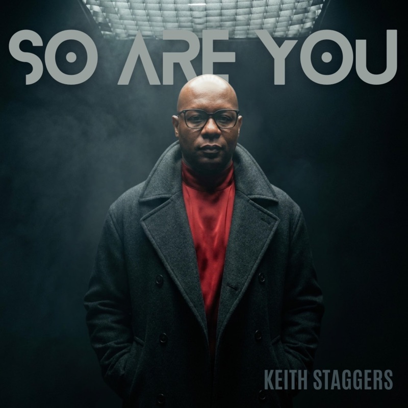 So Are You by Keith Staggers album cover